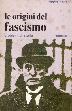 Le origini del fascismo, Robert Paris